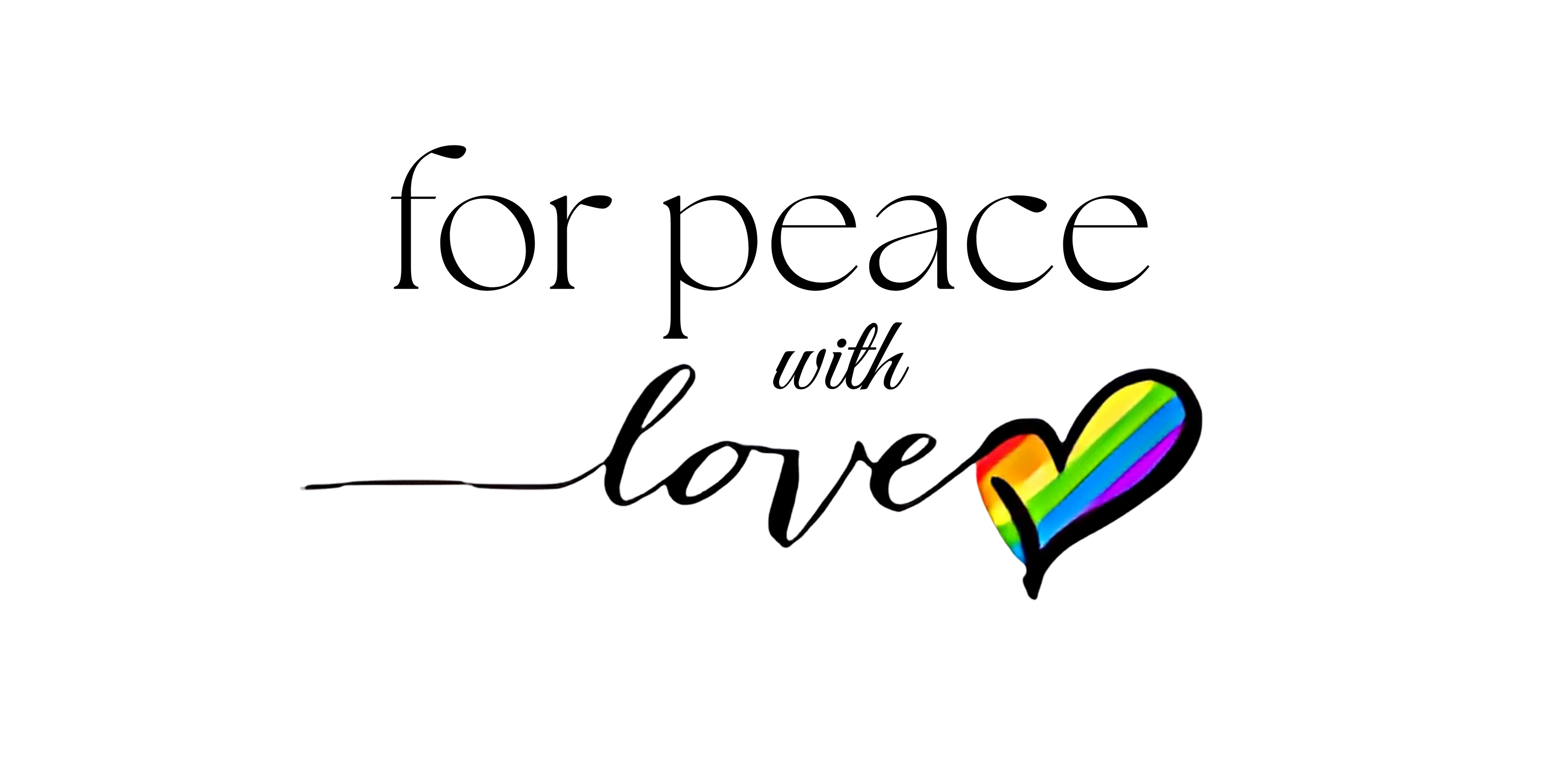 for peace with love